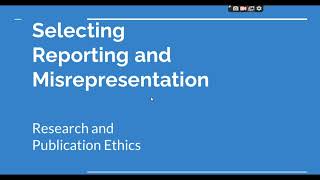 Selective Reporting and Misrepresentation of data Research and Publication ethics Phd coursework [upl. by Ranie]